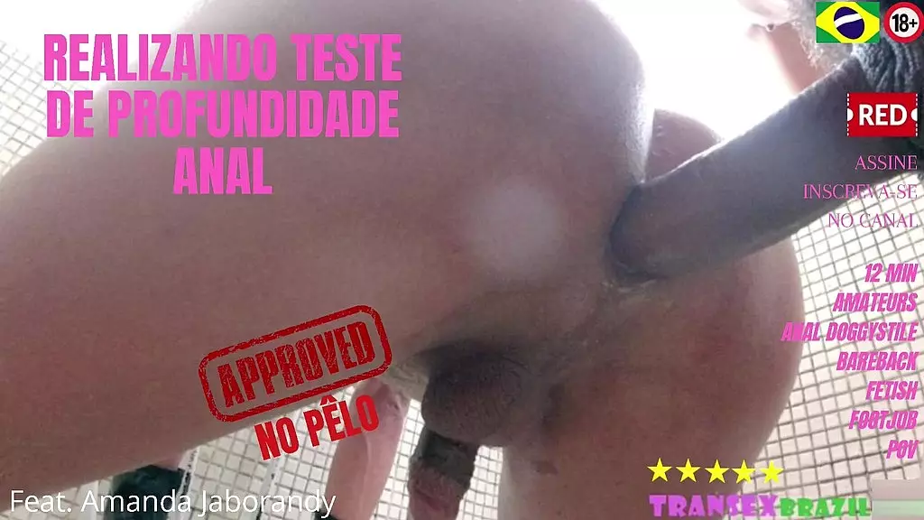 реализация глубокого анального теста - com: amanda jaborandy - amador - bareback - caseiro