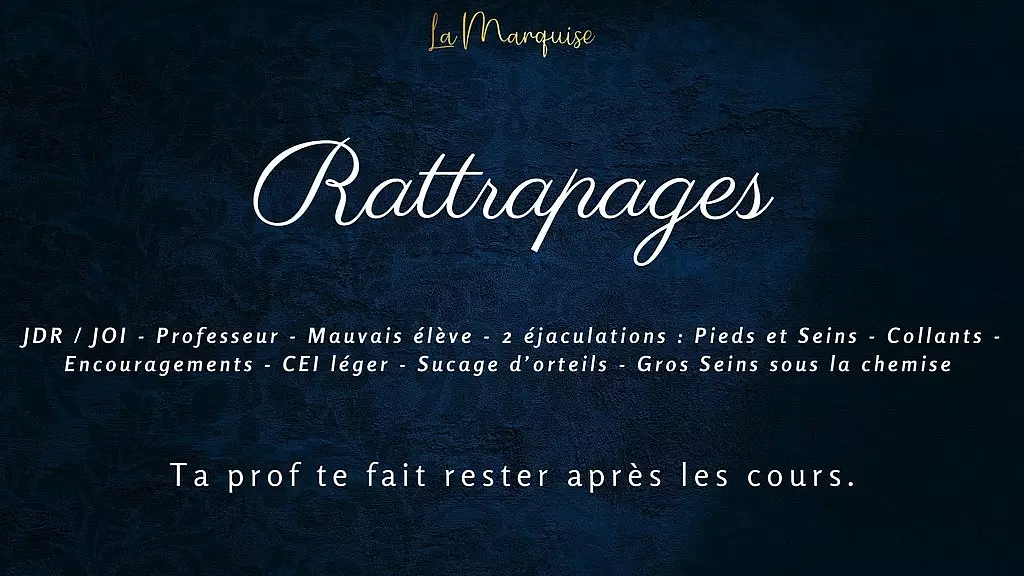 rattrapages - инструкция по дрочке ступней учителя