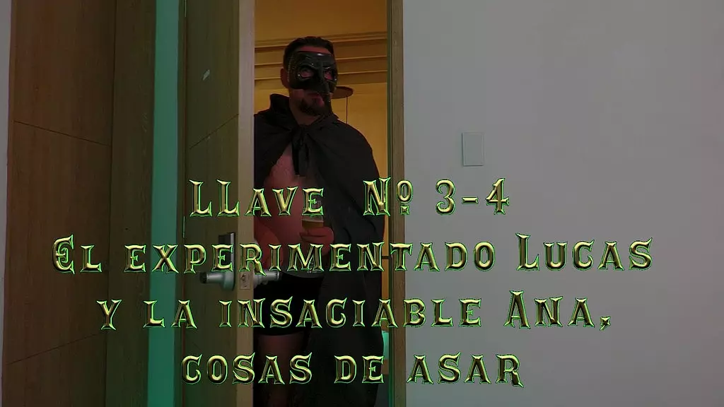 ¿играем с llaves? cap 15 “el experimentalado lucas y la insaciable ana, cosas de asar”