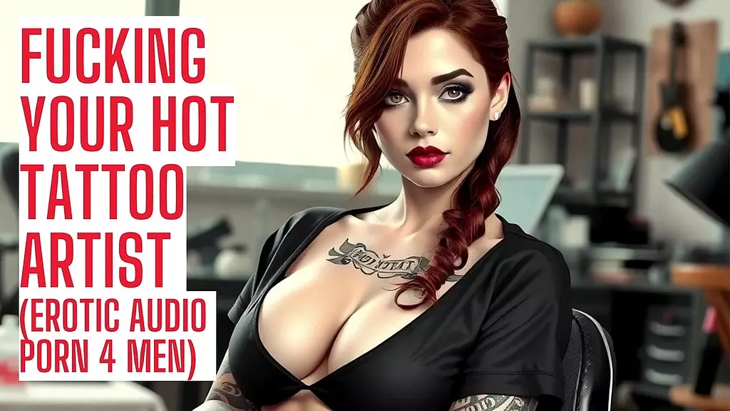 трахаю своего татуировщика - аудиопорно