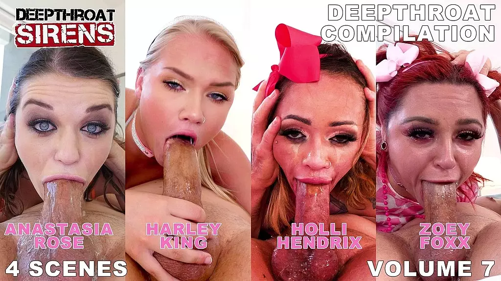 подборка глубоких глоток сирен - том 7 - глубокая глотка и глотание спермы минеты полные сцены, в которых участвуют Анастасия Роуз, Харли Кинг, Холли Хендрикс, Зои Фокс