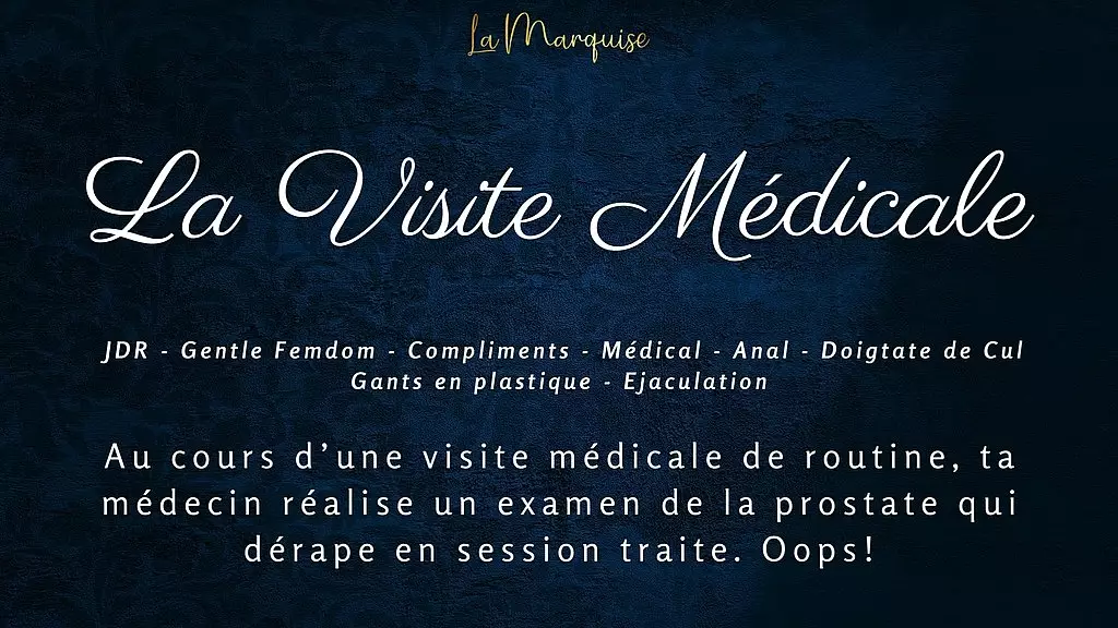 la visite medicale - французское аудио медицинское доение простаты