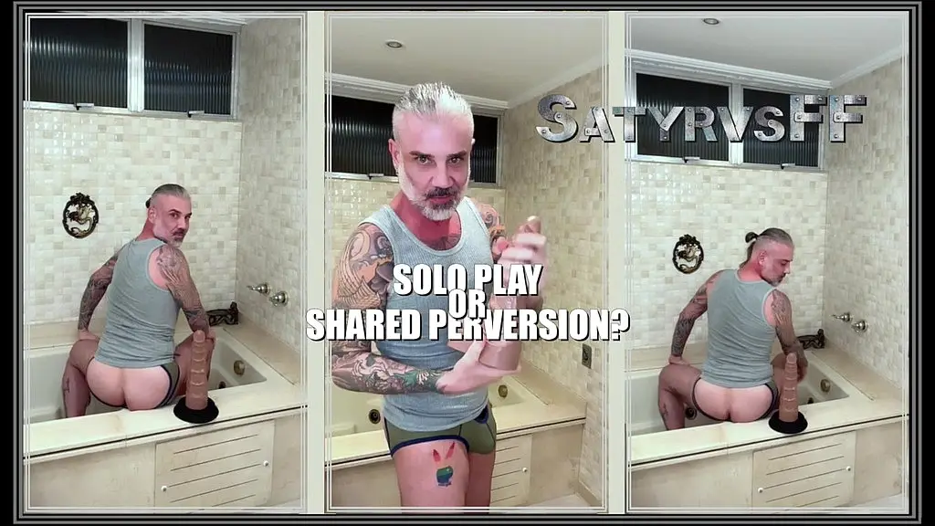 solo play or shared perversion?