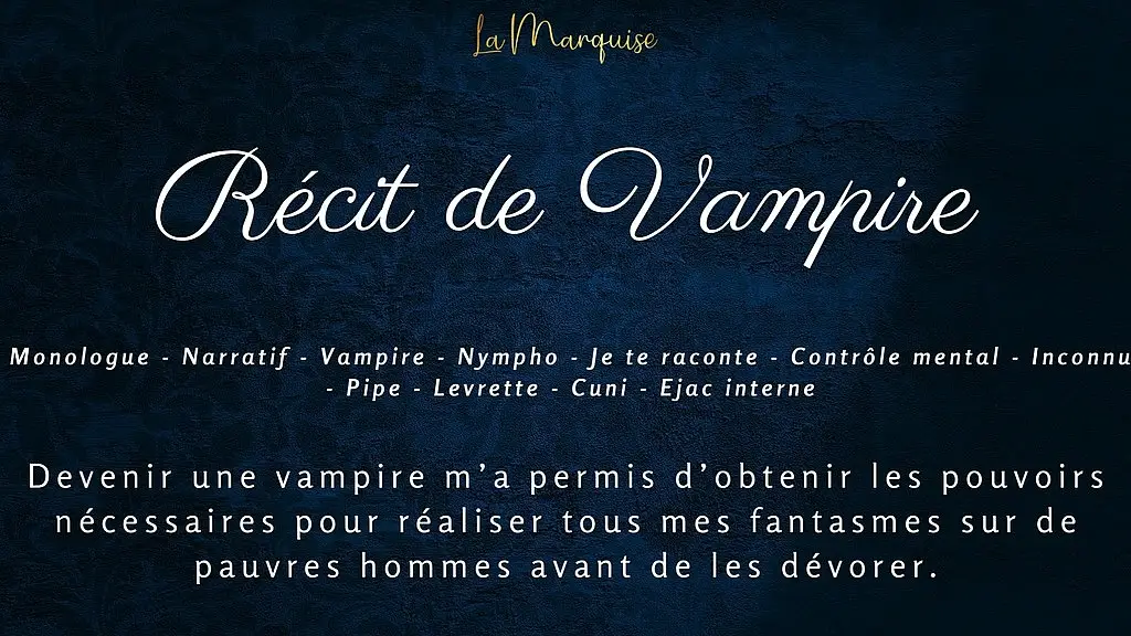 recit de vampire - french audio horny vampire