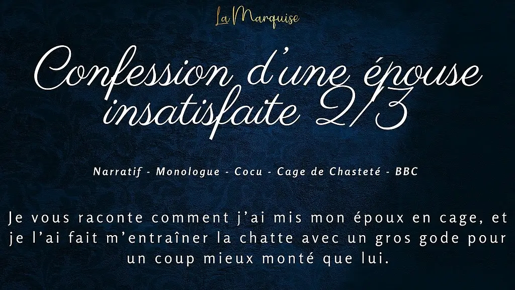 confession d une epouse insatisfaite 2 - french audio bbc cuck