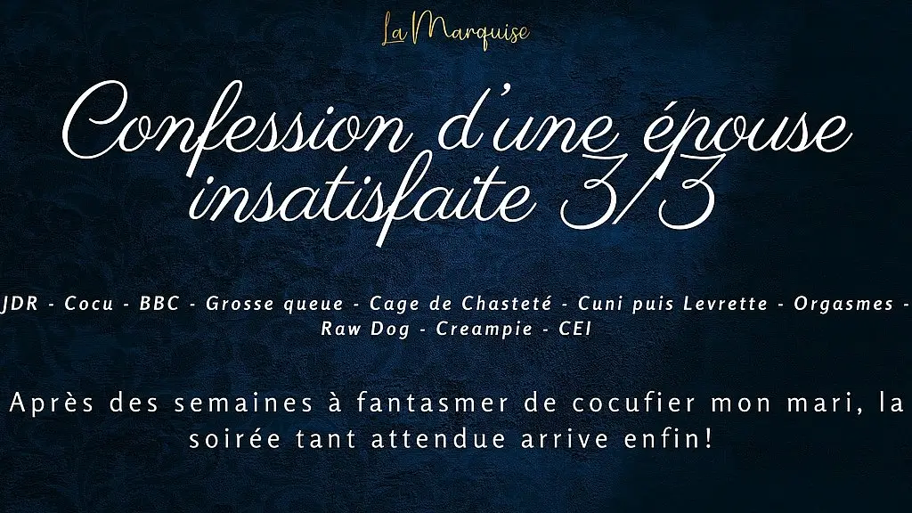 confession d une epouse insatisfaite 3 - french audio bbc cuck