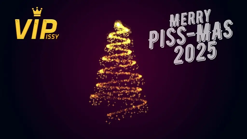 merry pissy piss mas pee lovers 2025!