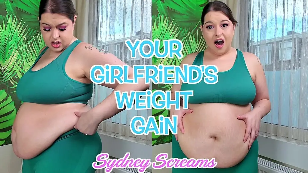 your girlfriend s weight gain - you ve secretly fattened your girlfriend sydney screams and she finally notices after trying to exercise - weight gain, secret feederism, secret fattening