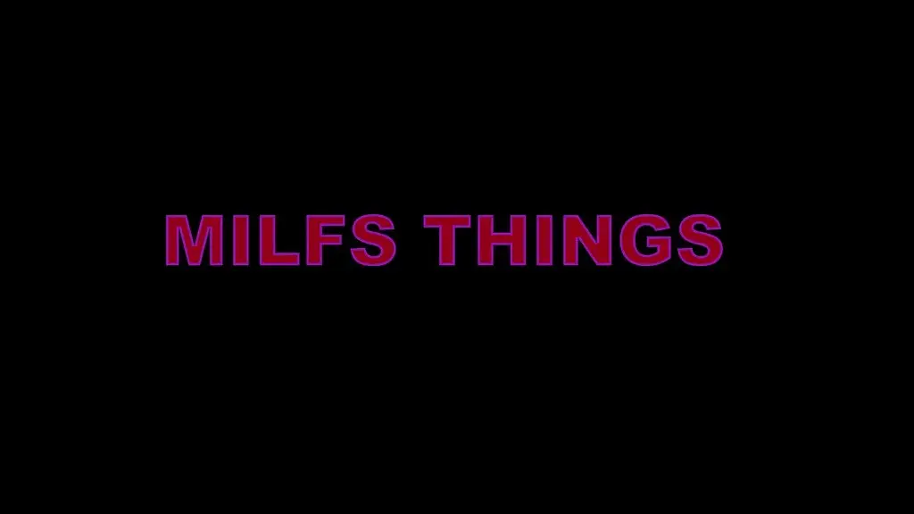 milfs things (4 scenes)