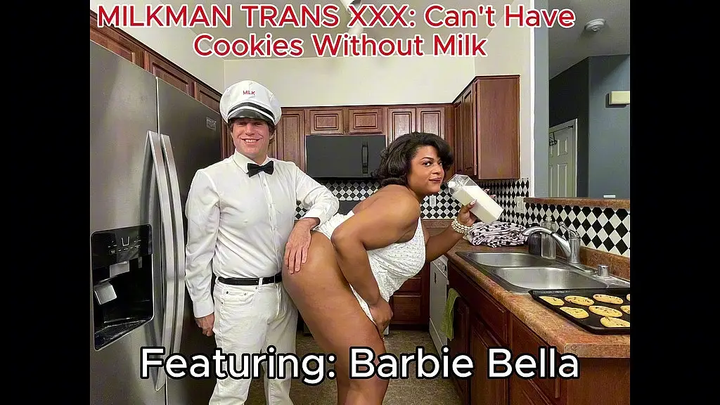 milkman trans xxx: can t have cookies without milk