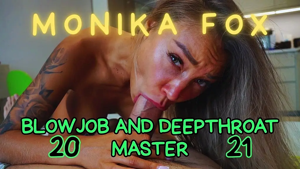 monika fox is blowjob and deepthroat master 2021!