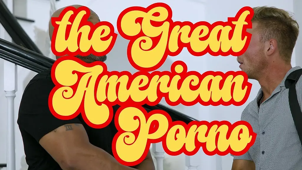 the great american porno - episode 2